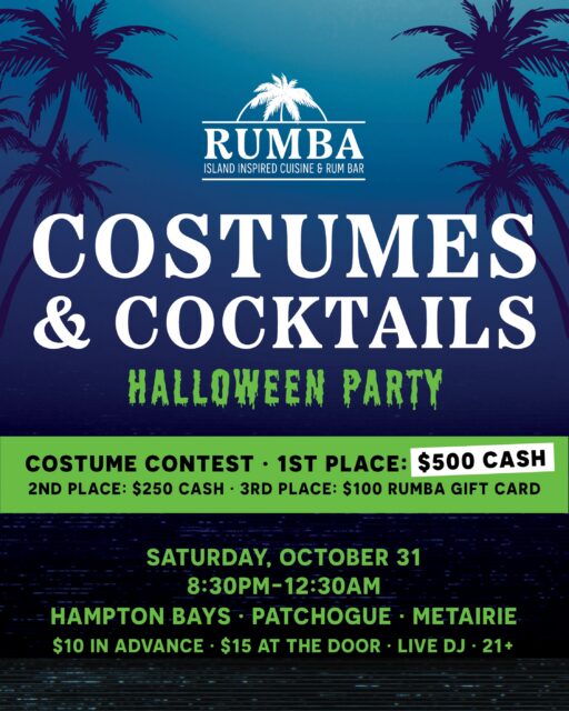 Your Halloween costume officially has a job. 🎃💰
Looking incredible is nice.
Winning $500 cash for it? Much better.
This Halloween, we’re putting $850 in Costume Contest prizes on the line at RUMBA:
🥇 1st Place | $500 CASH
🥈 2nd Place | $250 CASH
🥉 3rd Place | $100 RUMBA Gift Card
So maybe this isn’t the year for the costume you threw together 20 minutes before leaving the house. 👀

Join us Saturday, October 31 from 8:30 PM–12:30 AM at:
📍 Hampton Bays
📍 Patchogue
📍 Metairie

🎟️ Advance tickets: $10 on Posh
🎟️ At the door: $15
Start planning. Start creating. Start figuring out how you’re spending that $500.

#TasteRUMBA #RUMBAHalloween #HalloweenParty #CostumeContest #Halloween2026