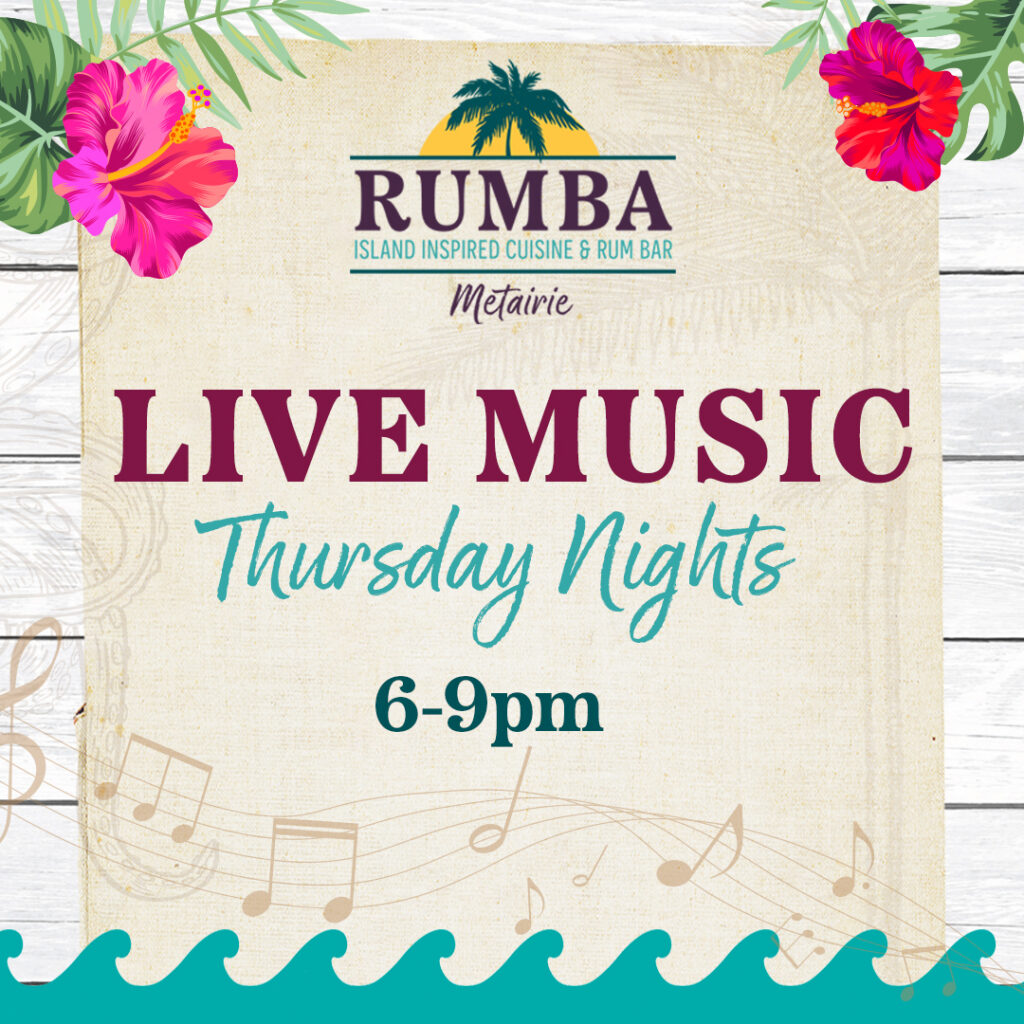 RUMBA Metairie Live Music Thursday Nights | 6-9pm